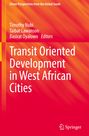 : Transit Oriented Development in West African Cities, Buch