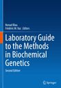 : Laboratory Guide to the Methods in Biochemical Genetics, Buch