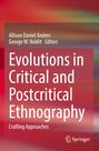 : Evolutions in Critical and Postcritical Ethnography, Buch