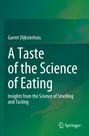 Titel: "A Taste of the Science of Eating". Autor: Garmt Dijksterhuis. Grün-blauer Hintergrund. Springer-Logo unten.