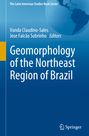 : Geomorphology of the Northeast Region of Brazil, Buch