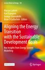 „Aligning the Energy Transition with the Sustainable Development Goals“ steht auf einem bunten, abstrakten Hintergrund.