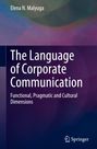 Elena N. Malyuga: The Language of Corporate Communication, Buch