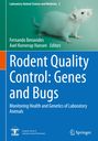 : Rodent Quality Control: Genes and Bugs, Buch