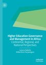: Higher Education Governance and Management in Africa, Buch
