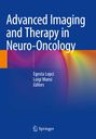: Advanced Imaging and Therapy in Neuro-Oncology, Buch