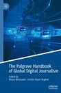 The Palgrave Handbook of Global Digital Journalism, Buch