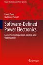 Matthias Preindl: Software-Defined Power Electronics, Buch