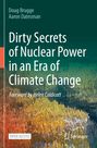 Doug Brugge: Dirty Secrets of Nuclear Power in an Era of Climate Change, Buch