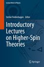 : Introductory Lectures on Higher-Spin Theories, Buch