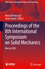 : Proceedings of the 8th International Symposium on Solid Mechanics, Buch