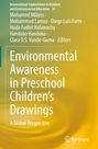 : Environmental Awareness in Preschool Children¿s Drawings, Buch