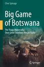 Clive Spinage: Big Game of Botswana, Buch