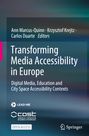 : Transforming Media Accessibility in Europe, Buch