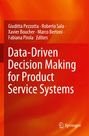: Data-Driven Decision Making for Product Service Systems, Buch