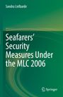 Cover von "Seafarers' Security Measures Under the MLC 2006" von Sandra Lielbarde; abstrakte grüne Wirbelgrafik.