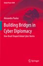 Alexandra Paulus: Building Bridges in Cyber Diplomacy, Buch