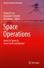 Titel: Space Operations. Autoren: Young H. Lee, Alexander Schmidt, Ed Trollope. Illustration: Drohne am Himmel.