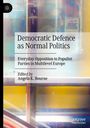 : Democratic Defence as Normal Politics, Buch