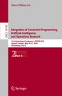 : Integration of Constraint Programming, Artificial Intelligence, and Operations Research, Buch