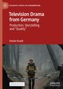 Florian Krauß: Television Drama from Germany, Buch