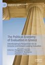 The Political Economy of Evaluation in Greece, Buch