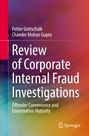 Chander Mohan Gupta: Review of Corporate Internal Fraud Investigations, Buch