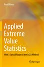 "Applied Extreme Value Statistics: With a Special Focus on the ACER Method" von Arvid Naess. Gelb-orange Farbverlauf. Springer-Logo.