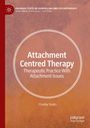 Charley Shults: Attachment Centred Therapy, Buch