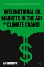 Adi Imsirovic: International Oil Markets in the Age of Climate Change, Buch