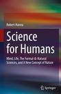 Robert Hanna: Science for Humans, Buch