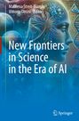 : New Frontiers in Science in the Era of AI, Buch