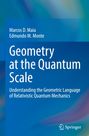 Marcos D. Maia: Geometry at the Quantum Scale, Buch