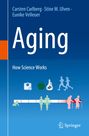 Carsten Carlberg: Aging, Buch