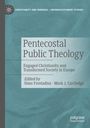 : Pentecostal Public Theology, Buch