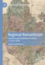"Regional Romanticism: Literature and Southwest Scotland, c.1770–1830, Gerard Lee McKeever." Historische Karte als Hintergrund.