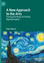 Peter Moore: A New Approach to the Arts, Buch