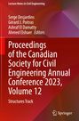 : Proceedings of the Canadian Society for Civil Engineering Annual Conference 2023, Volume 12, Buch