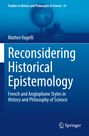 Matteo Vagelli: Reconsidering Historical Epistemology, Buch