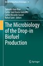 : The Microbiology of the Drop-in Biofuel Production, Buch