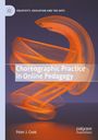 Peter J. Cook: Choreographic Practice in Online Pedagogy, Buch