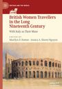 : British Women Travellers in the Long Nineteenth Century, Buch