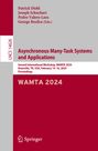: Asynchronous Many-Task Systems and Applications, Buch