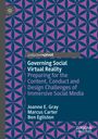 Joanne E. Gray: Governing Social Virtual Reality, Buch