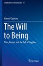 Manuel Cojocaru: The Will to Being, Buch