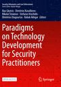 Paradigms on Technology Development for Security Practitioners, Buch