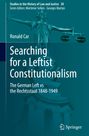 Ronald Car: Searching for a Leftist Constitutionalism, Buch