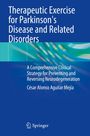 "Therapeutic Exercise for Parkinson's Disease and Related Disorders." Blaue Titelseite mit weißen und grünen Akzenten. Springer-Logo unten.