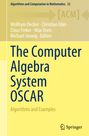 : The Computer Algebra System OSCAR, Buch