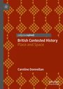 Caroline Donnellan: British Contested History, Buch